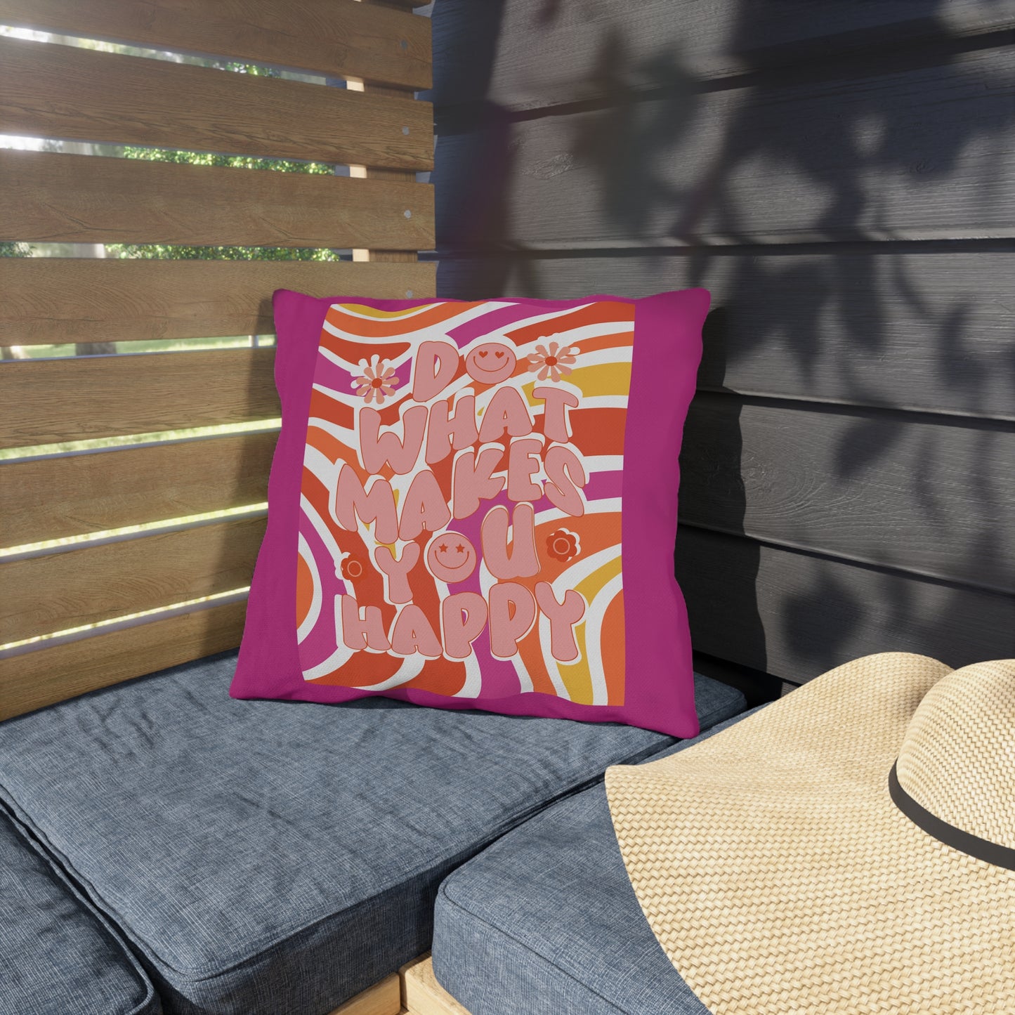 Do What Makes You Happy Outdoor Pillows