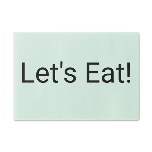 Cutting Board Let's Eat