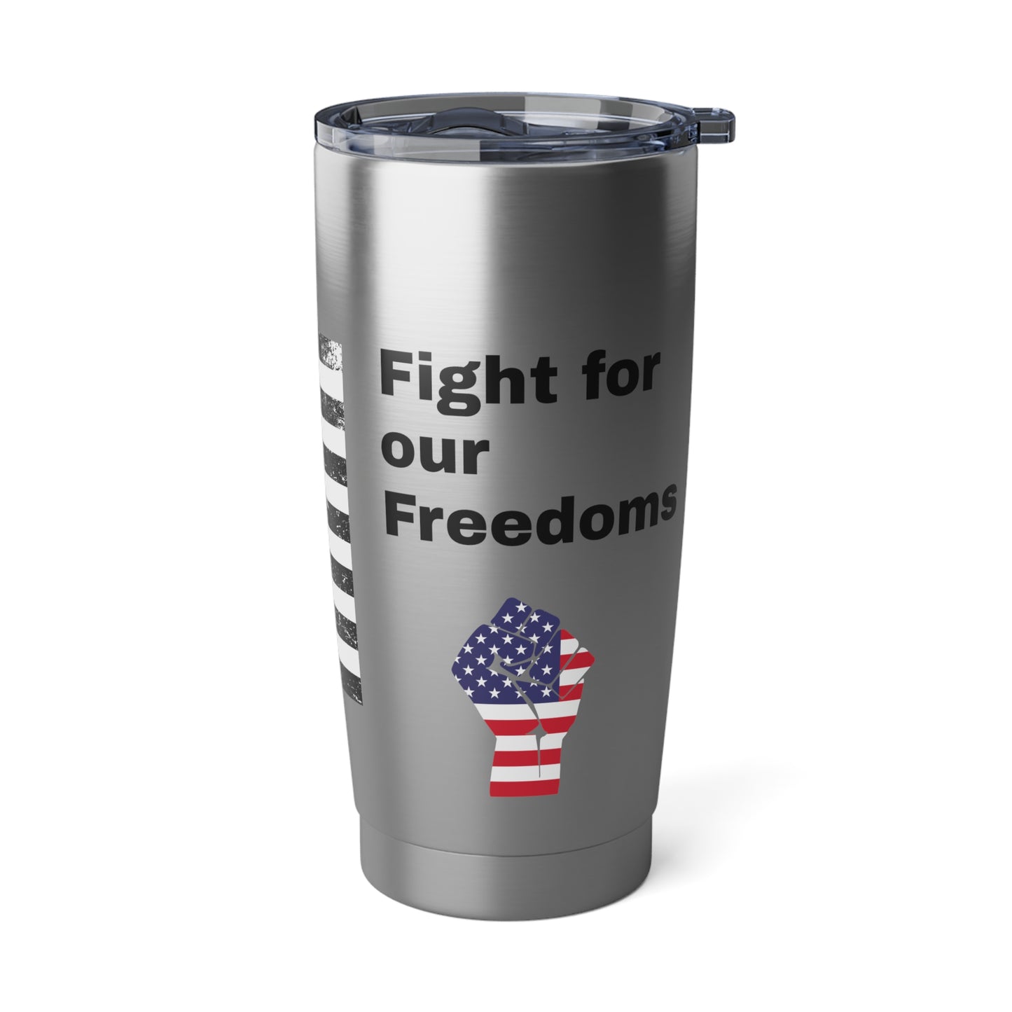 20oz Stainless Steel Travel Tumbler - USA FLAG Fight for our Freedoms