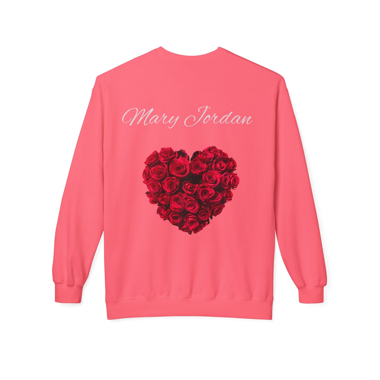 Mary Jordan with Pink Flower Heart Roses Sweatshirt | Unisex Fleece Crewneck | Perfect Gift for Birthdays, Holidays, Couples, Family, Friends