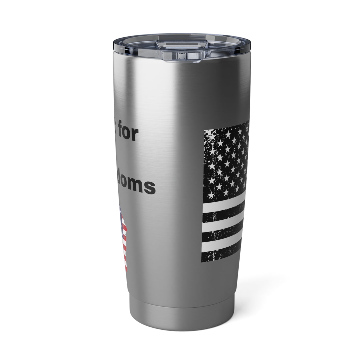 20oz Stainless Steel Travel Tumbler - USA FLAG Fight for our Freedoms