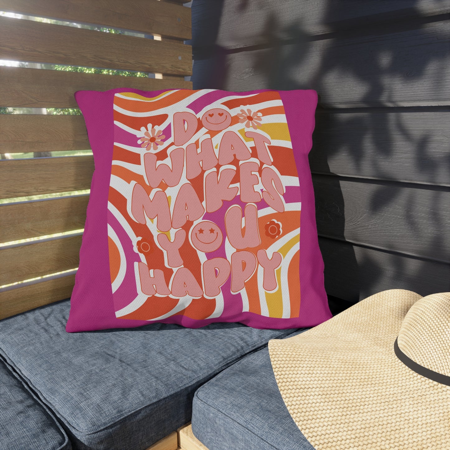 Do What Makes You Happy Outdoor Pillows