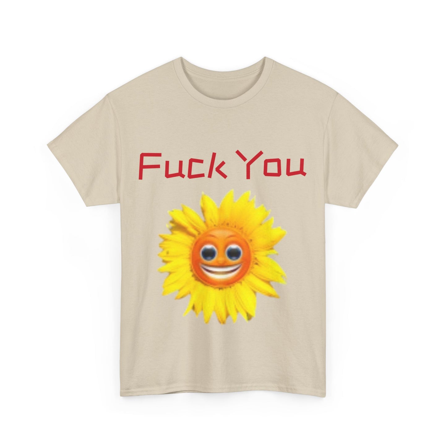 Funny Sunflower Graphic Tee, Unisex Cotton T-Shirt, Cute and Sassy Top, Gift for Friends, Humorous Clothing, Casual Wear
