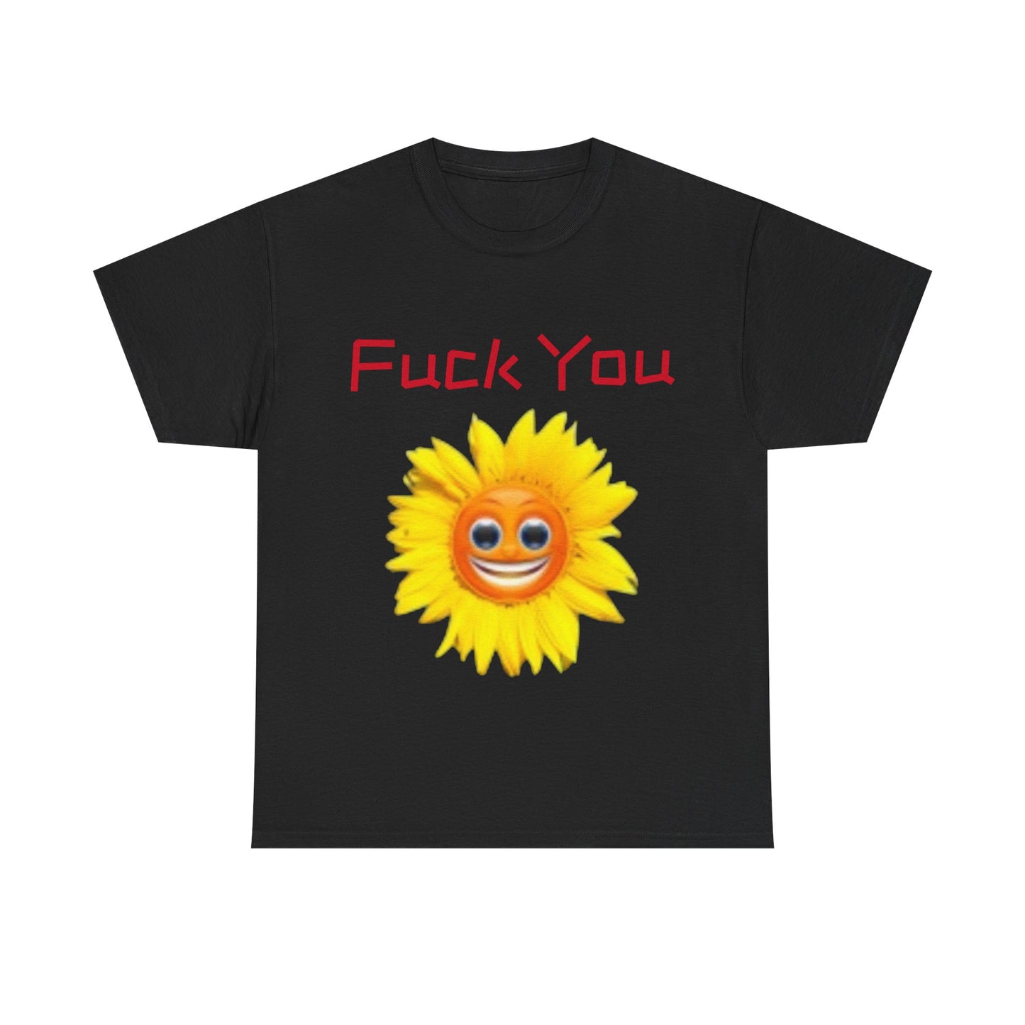 Funny Sunflower Graphic Tee, Unisex Cotton T-Shirt, Cute and Sassy Top, Gift for Friends, Humorous Clothing, Casual Wear
