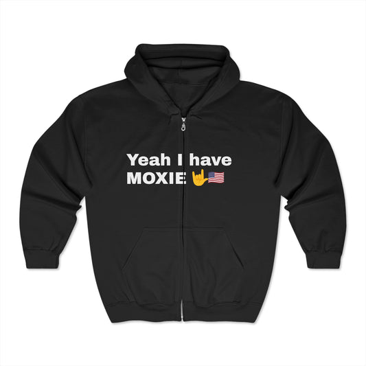 Hooded Sweatshirt Donald Trump Yeah, I have Moxie