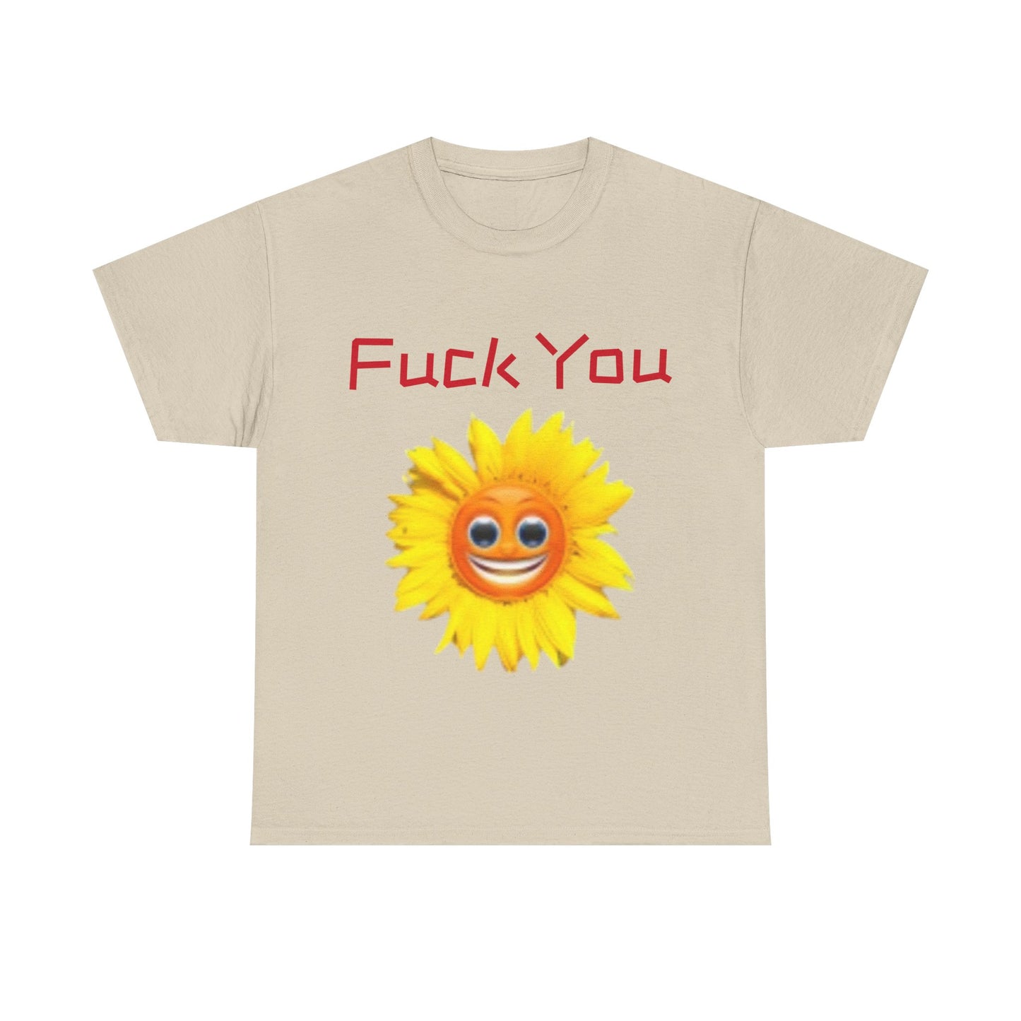 Funny Sunflower Graphic Tee, Unisex Cotton T-Shirt, Cute and Sassy Top, Gift for Friends, Humorous Clothing, Casual Wear