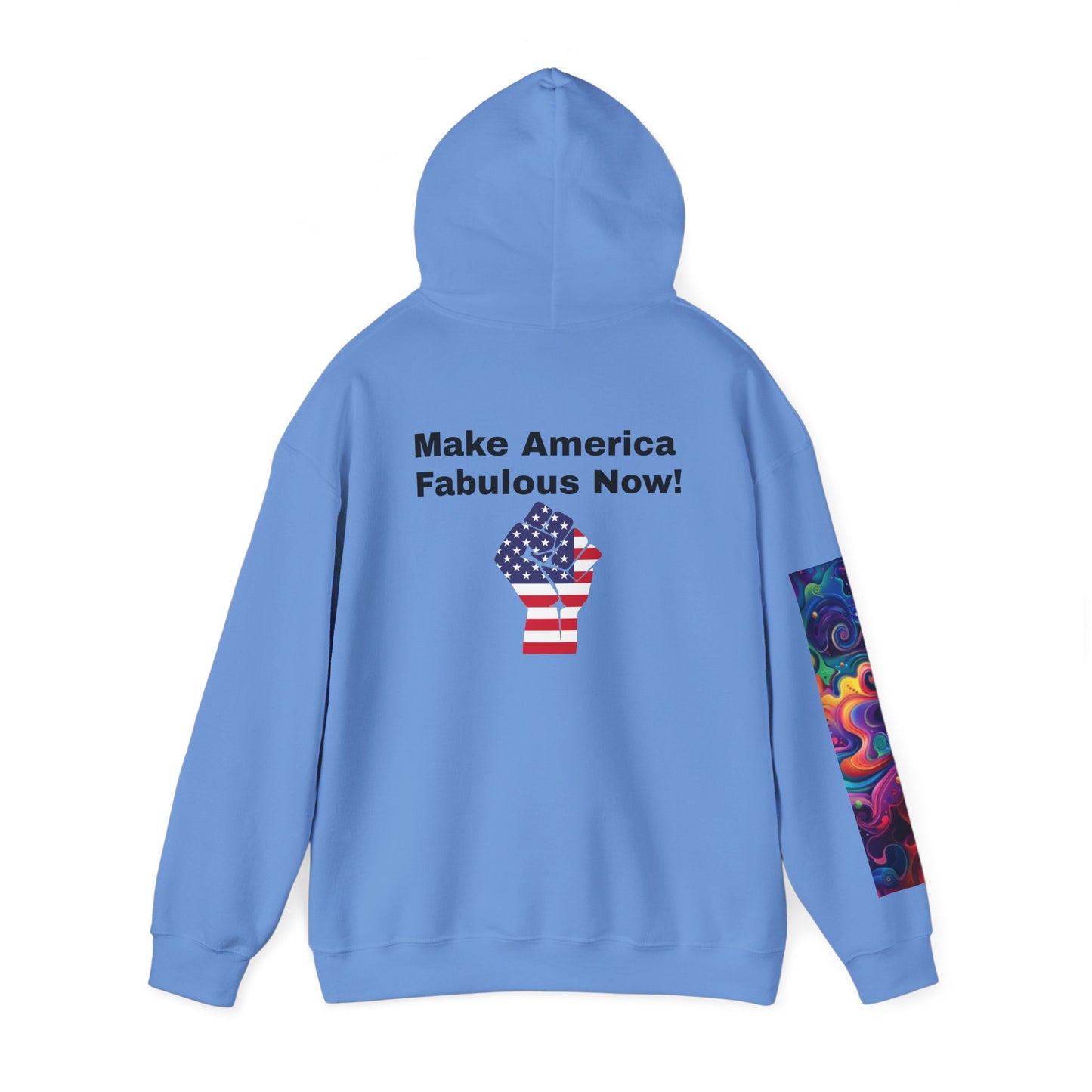 Sweat à capuche - Rendez l'Amérique fabuleuse maintenant ! 