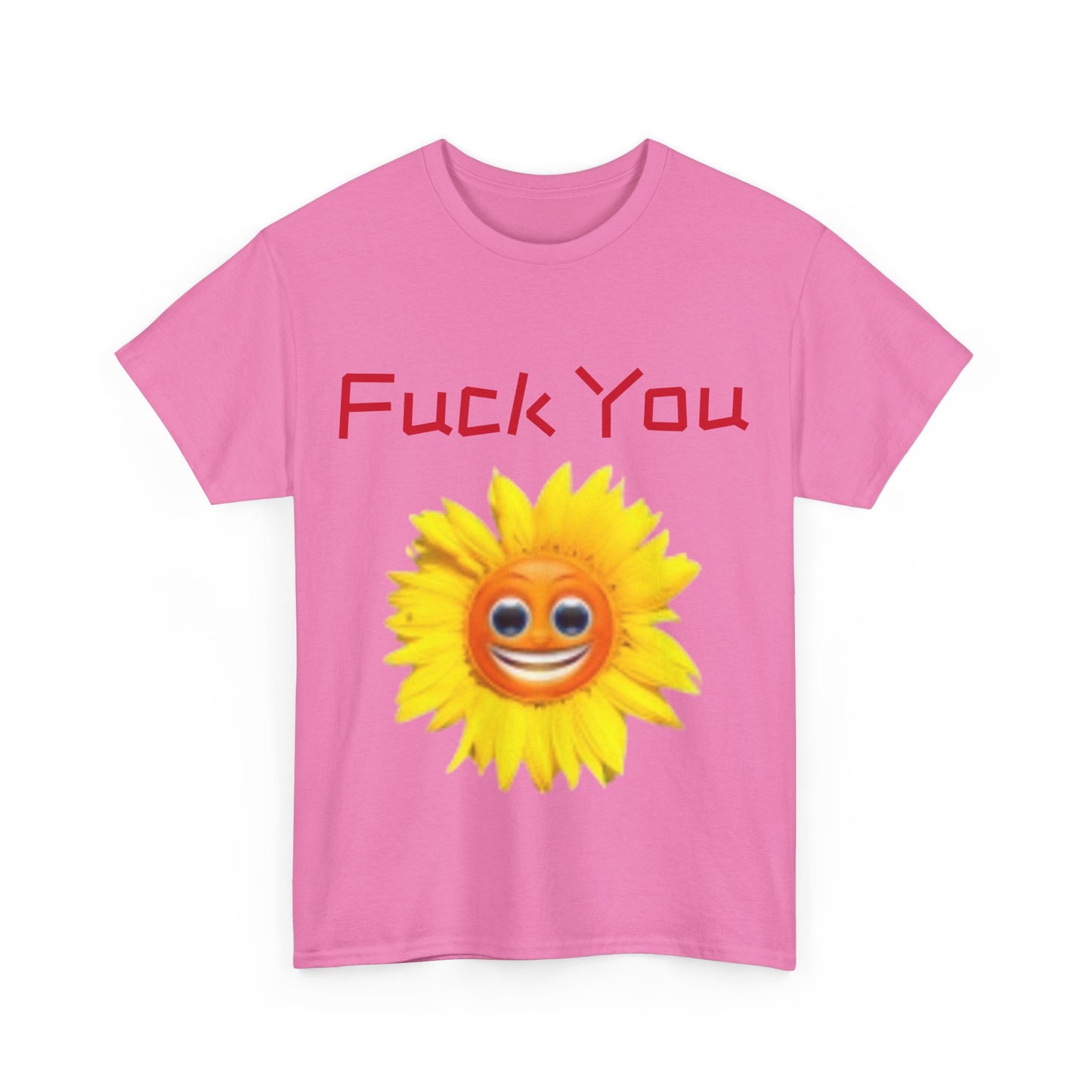 Funny Sunflower Graphic Tee, Unisex Cotton T-Shirt, Cute and Sassy Top, Gift for Friends, Humorous Clothing, Casual Wear