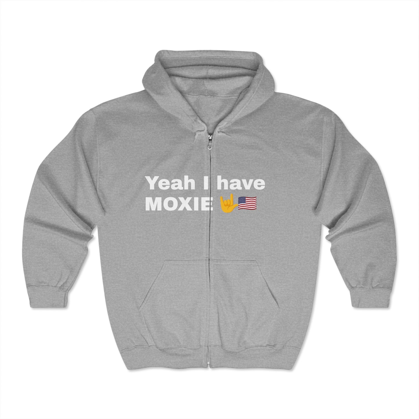 Hooded Sweatshirt Donald Trump Yeah, I have Moxie
