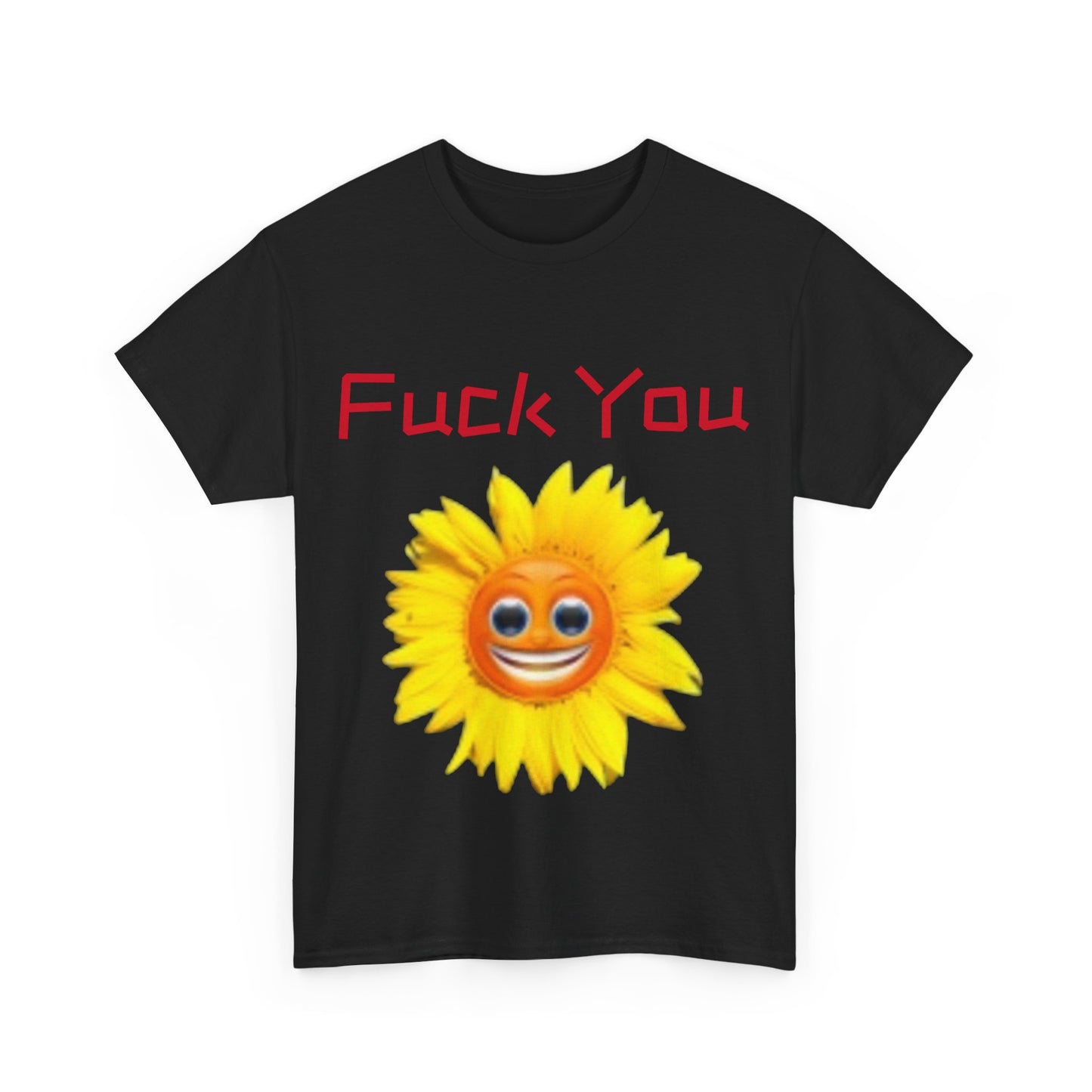 Funny Sunflower Graphic Tee, Unisex Cotton T-Shirt, Cute and Sassy Top, Gift for Friends, Humorous Clothing, Casual Wear