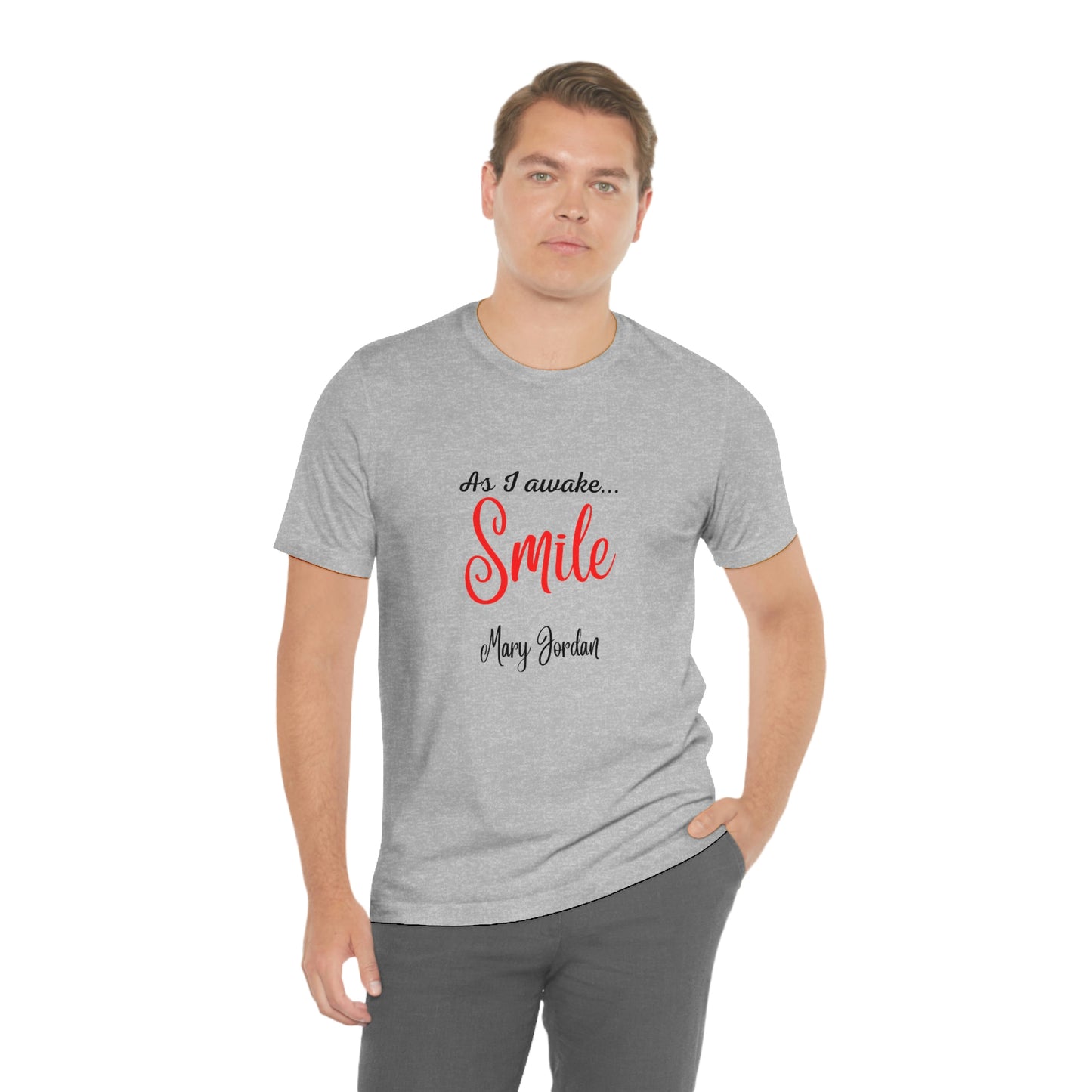Alors que je me réveille, Smile Mary Jordan T-shirt à manches courtes unisexe en jersey Musées Zoo Epcot Beach