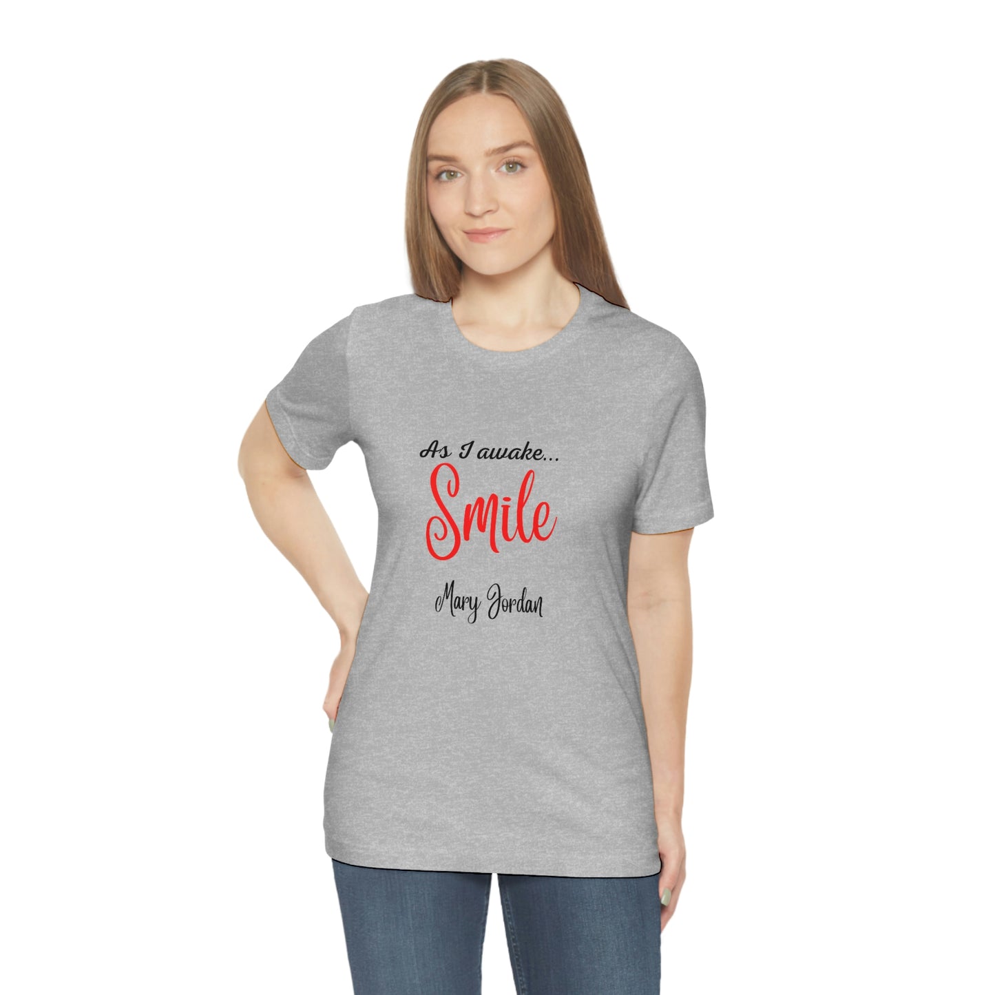 Alors que je me réveille, Smile Mary Jordan T-shirt à manches courtes unisexe en jersey Musées Zoo Epcot Beach