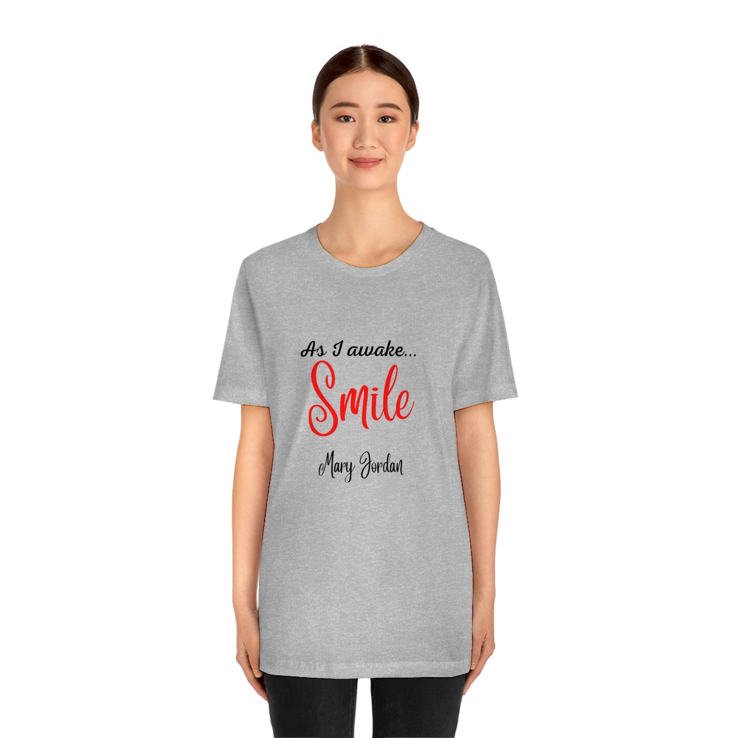 Alors que je me réveille, Smile Mary Jordan T-shirt à manches courtes unisexe en jersey Musées Zoo Epcot Beach