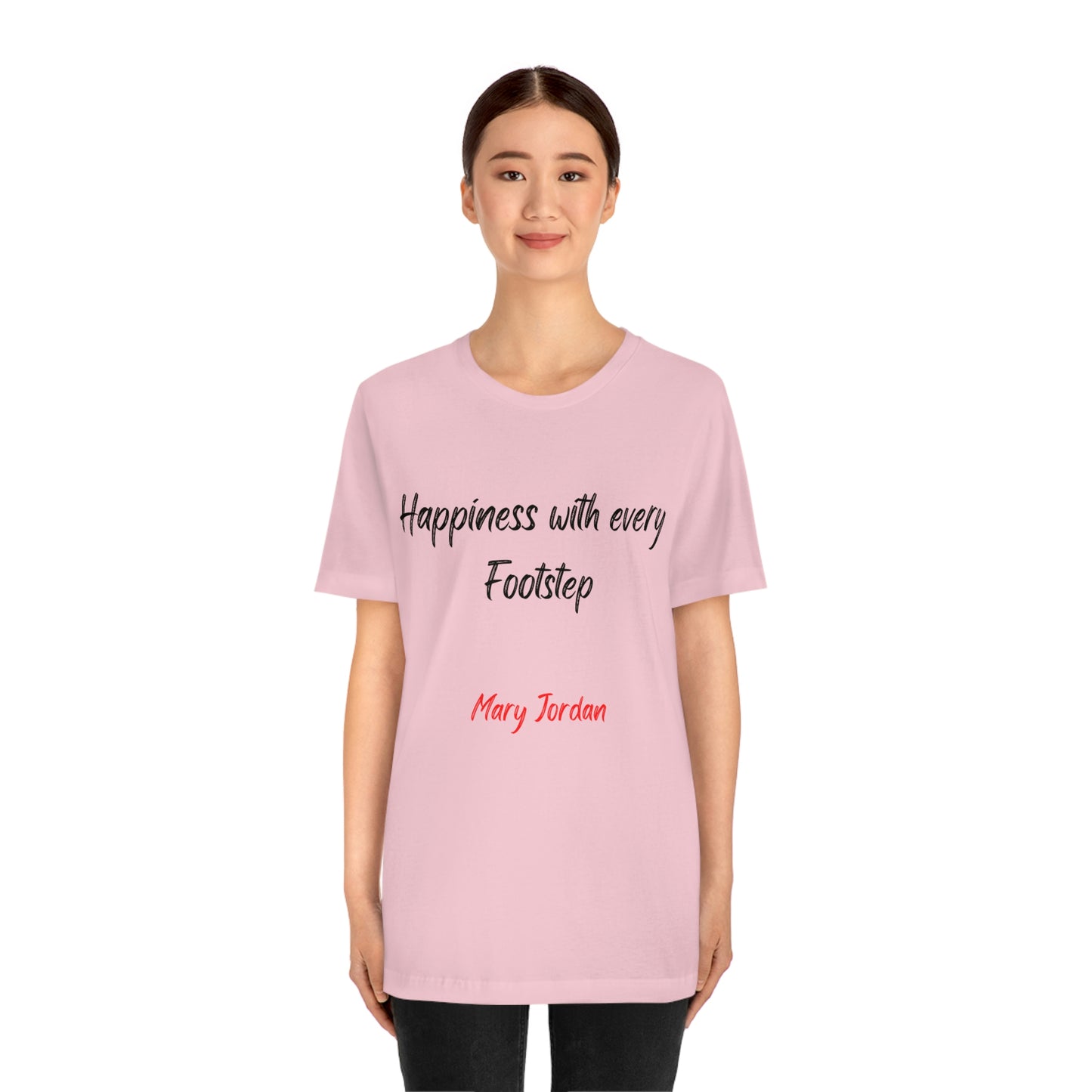 T-shirt à manches courtes unisexe en jersey avec inscription « Le bonheur à chaque pas » de Mary Jordan pour hommes, femmes et enfants