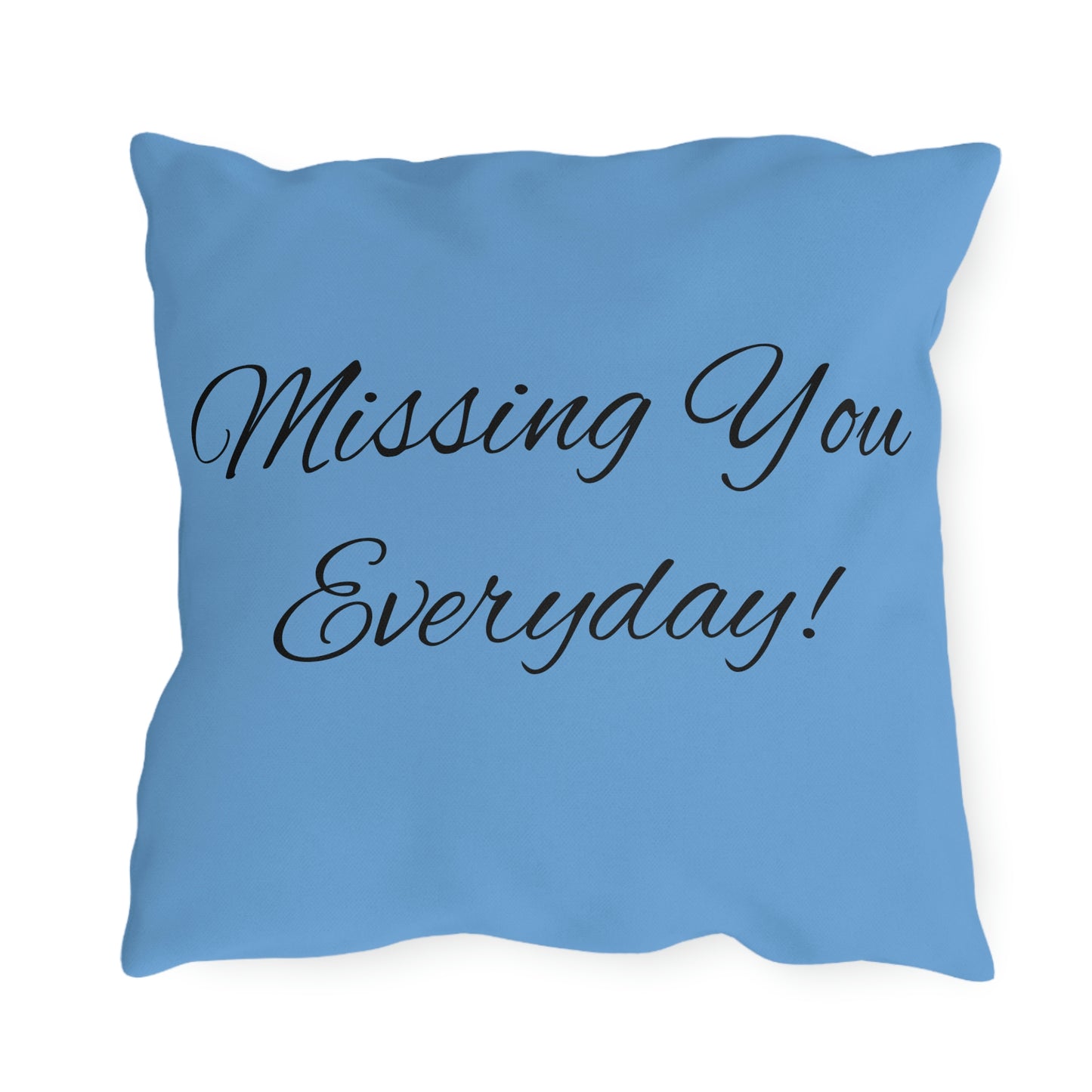 Missing You Everyday Pillows Did I Tell You My Birthday Is Today