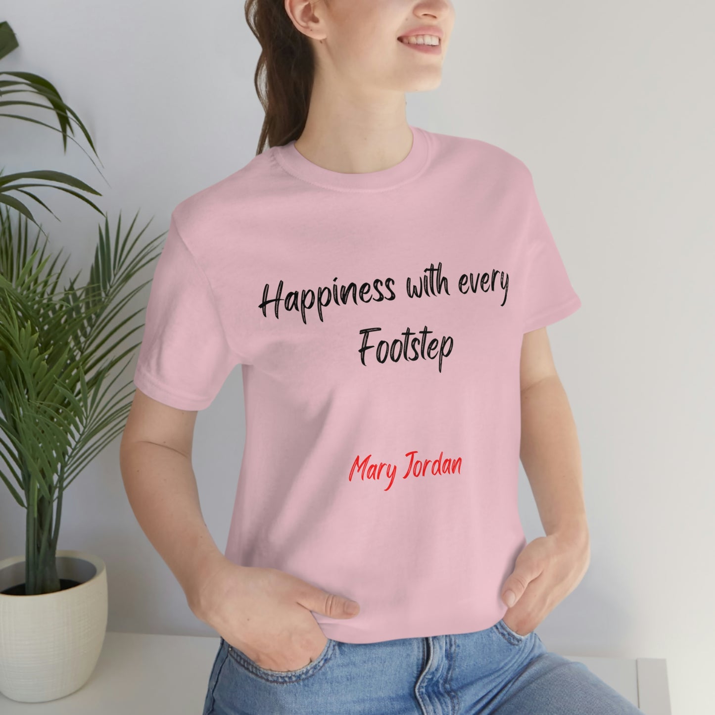 T-shirt à manches courtes unisexe en jersey avec inscription « Le bonheur à chaque pas » de Mary Jordan pour hommes, femmes et enfants
